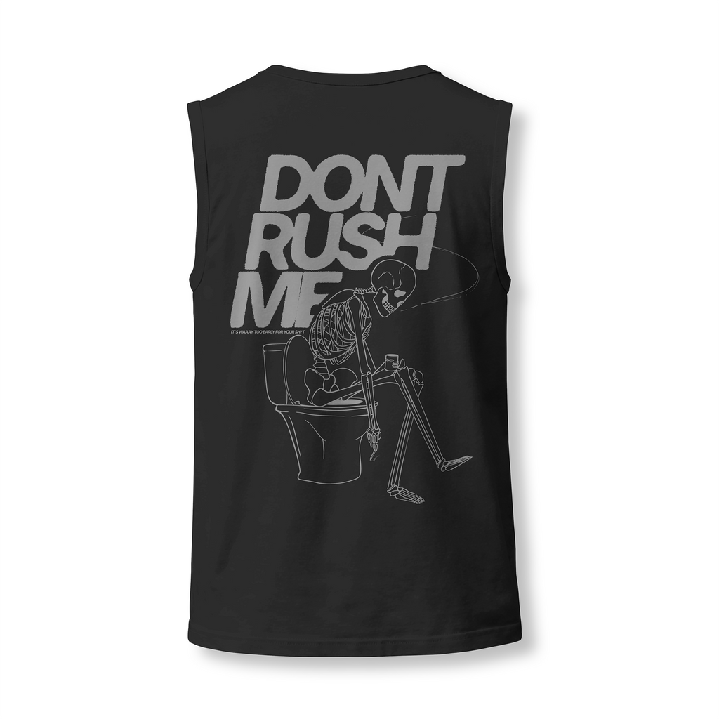 Don't Rush Me - Tank